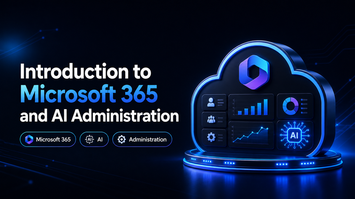 دورة مقدمة في إدارة Microsoft 365 والذكاء الاصطناعي